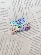Load image into Gallery viewer, Darker Fairytales Bookish Reader Waterproof Vinyl Sticker