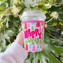Load image into Gallery viewer, Coffee Cup Cover - Happy Holidays: Small / 16oz
