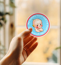 Load image into Gallery viewer, My Tummy Hurts &amp; I’m Mad at the Government Sticker: My Tummy Hurts
