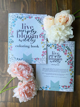 Load image into Gallery viewer, Live Simply Bloom Wildly Coloring Book
