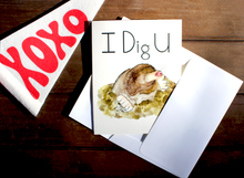 Load image into Gallery viewer, I Dig U Valentine's Day Card
