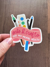Load image into Gallery viewer, Mental Health Arts &amp; Crafts Sticker
