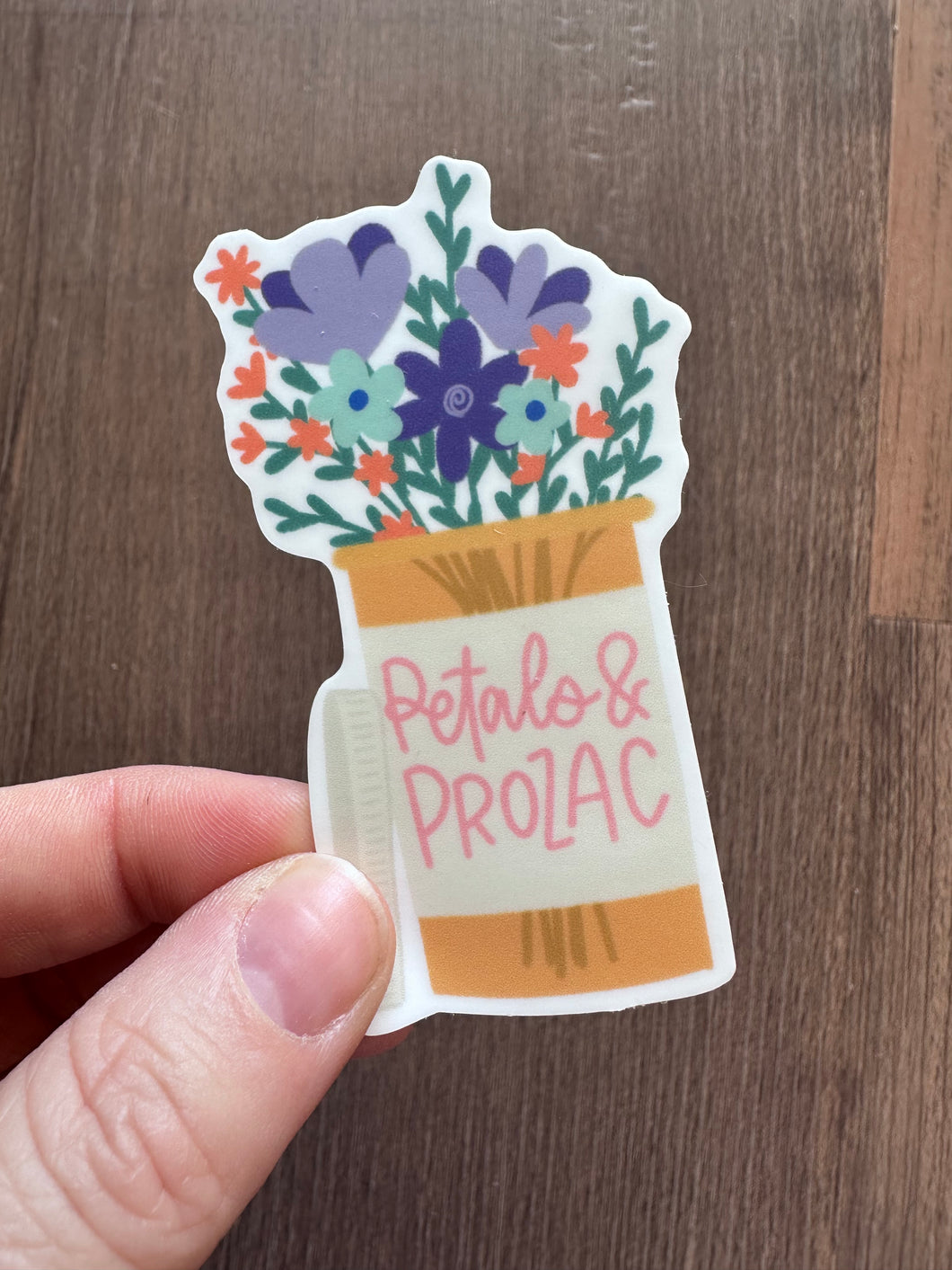 Petals & Prozac Sticker